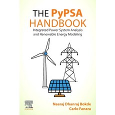 (外文書)The Pypsa Handbook: Integrated Power System Analysis and Renewable Energy Modeling Paperback, Elsevier, English