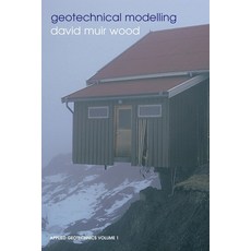 (영문도서)Geotechnical Modelling Paperback, CRC Press, English, 9780419237303