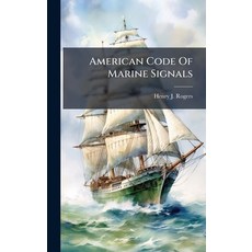 (英文圖書)American Code Of Marine Signals 精裝版, Hutson Street Press, 英文