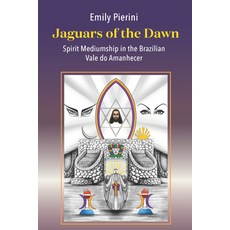 (英文圖書)Jaguars of the Dawn: Spirit Mediumship in the Brazilian Vale Do Amanhecer Library Binding, Berghahn Books, 英文, 圖書館裝訂
