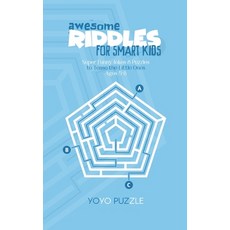 Awesome Riddles for Smart Kids: Super Funny Jokes & Puzzles to Tease the Little Ones - Ages 5-8 Paperback, Yoyo Puzzle, English, 9781802086898