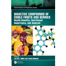 (英文圖書)Bioactive Compounds of Edible Fruits and Berries: Health Benefits Nutritional I... 精裝版, CRC Press, 英文