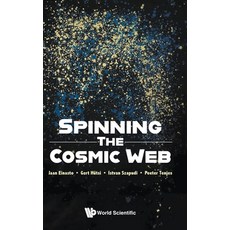(영문도서)Spinning the Cosmic Web Hardcover, World Scientific Publishing..., English, 9789819813469