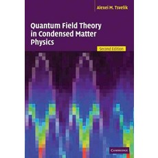 Quantum Field Theory in Condensed Matter Physics, Cambridge