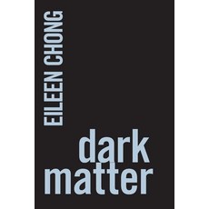 Dark Matter Paperback, Recent Work Press