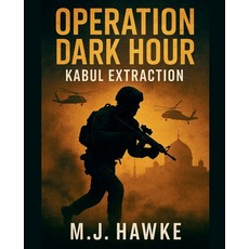 (영문도서)Operation Dark Hour Paperback, Mj Hawke, English, 9798231647798