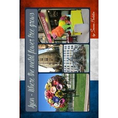 (영문도서) Lyon - Where the metal flower tree grows Paperback, Createspace Independent Pub..., English, 9781499755848