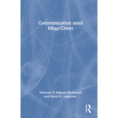 (英文圖書)Communication Amid Mega-Crises 精裝版, Routledge, 英文