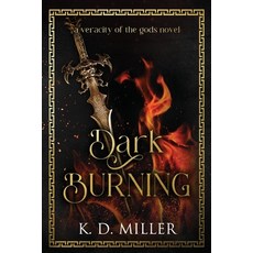 (영문도서)Dark Burning Paperback, K. D. Miller, English, 9798988760979