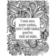 I Can See Your Point But I Still Think You're Full of .: Adult Coloring Book: Beautiful design... Paperback, Independently Published, English, 9798576107292