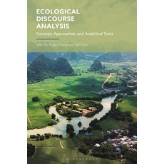 (外文書)Ecological Discourse Analysis: Concept Approaches and Analytical Tools Hardcover, Bloomsbury Academic, English