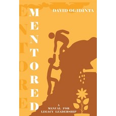(영문도서) Mentored Paperback, Independently Published, English, 9798376402160