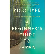 A Beginner's Guide to Japan: Observations and Provocations Paperback, Vintage