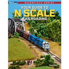 (영문도서) Your Guide to N Scale Railroading Paperback, Firecrown Media, English, 9798894910000