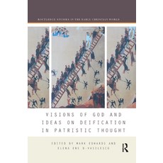 Visions of God and Ideas on Deification in Patristic Thought Paperback, Routledge, English, 9780367884666