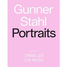 Gunner Stahl: Portraits: I Have So Much to Tell You Hardcover, Harry N. Abrams