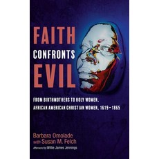 (영문도서) Faith Confronts Evil Hardcover, Cascade Books, English, 9781666777956