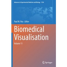 (영문도서) Biomedical Visualisation: Volume 11 Hardcover, Springer