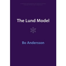 (영문도서) The Lund Model Paperback, Cambridge University Press, English, 9781009401289