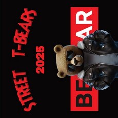 (영문도서) Street T-Bears 25: Calendar 2025 Paperback, Teddybear Zuniga, English, 9798330234233