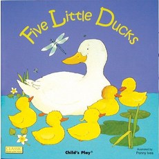 (영문도서) Five Little Ducks Paperback, Child's Play International, English, 9780859531245