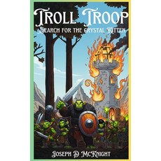 (영문도서)Troll Troop: Search for the Crystal Kitten Paperback, Independently Published, English, 9798270319618