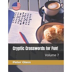 (영문도서) Cryptic Crosswords for Fun Volume 7! Paperback, Independently Published, English, 9798844394461