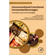 (영문도서) Unconventional Functional Fermented Beverages: Practices and Technologies Paperback, Academic Press, English, 9780443139666