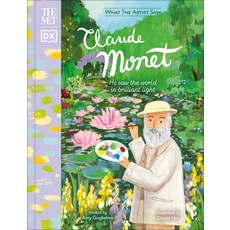 (영문도서) The Met Claude Monet: He Saw the World in Brilliant Light Hardcover, DK Publishing (Dorling Kind..., English, 9780744054705