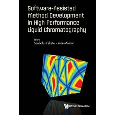 (영문도서) Software-Assisted Method Development in High Performance Liquid Chromatography Hardcover, Wspc (Europe), English, 9781786345455