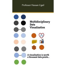 Multidisciplinary Data Visualization Paperback, Independently Published, English, 9798692710437