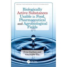 (英文圖書)Biologically Active Substances Usable in Food Pharmaceutical and Agrobiological... 平裝版, CRC Press, 英文