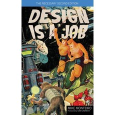 (영문도서) Design Is a Job: The Pulp Edition Paperback, Mule Books, English, 9798989358762