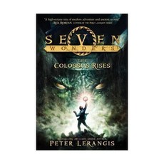 영문 영어 유아 도서 Seven Wonders Book #1: The Colossus Rises Paperback 미국판 Junior Library Guild Selection