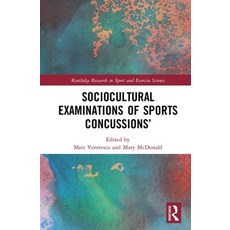 Sociocultural Examinations of Sports Concussions Hardcover, Routledge, English, 9780367134501