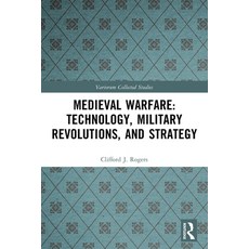 (英文圖書)Medieval Warfare: Technology Military Revolutions and Strategy 平裝版, Routledge, 英文