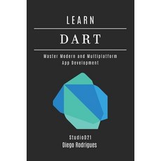(英文圖書)Learn Dart: Master Modern and Multiplatform App Development 平裝版, Independently Published, 英文