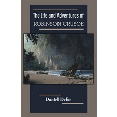 (영문도서) The Life and Adventures of Robinson Crusoe Paperback, Maven Books, English, 9789387488786