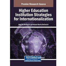 (英文圖書)Higher Education Institution Strategies for Internationalization 平裝版, IGI Global, 英文