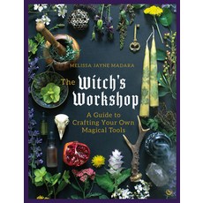 (영문도서) The Witch's Workshop: A Guide to Crafting Your Own Magical Tools Hardcover, Watkins Publishing, English, 9781786788092