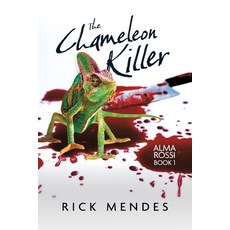 (英文圖書)The Chameleon Killer: Alma Rossi Book 1 平裝版, Atmosphere Press, 英文