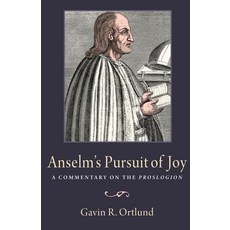 (英文圖書)Anselm's Pursuit of Joy: A Commentary on the Proslogion 平裝版, Catholic University of Amer..., English