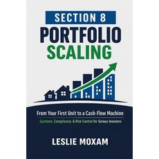 (英文圖書)Section 8 Portfolio Scaling: From Your First Unit to a Cash-Flow Machine: System... 平裝版, Independently Published, 英文