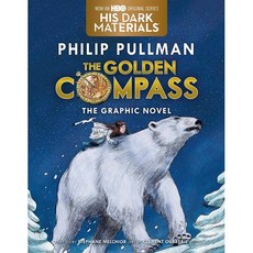 The Golden Compass Graphic Novel Complete Edition : 황금 나침반 그래픽 노블, Alfred A. Knopf Books for Y..., Pullman, Philip, 9780553535174