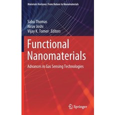 Functional Nanomaterials: Advances in Gas Sensing Technologies Hardcover, Springer
