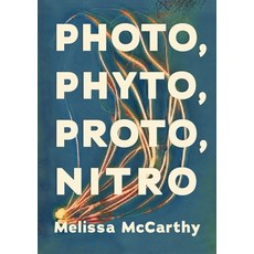 (영문도서) Photo Phyto Proto Nitro Paperback, Sagging Meniscus Press, English, 9781952386657