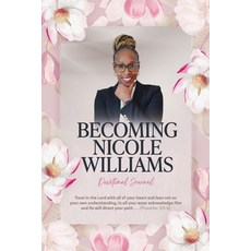 (영문도서)Becoming Nicole Williams-Devotional Journal Paperback, Gatekeeper Press, English, 9781662964268