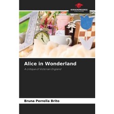 (英文圖書)Alice in Wonderland 平裝版, Our Knowledge Publishing, 英文