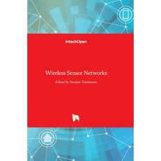 (영문도서) Wireless Sensor Networks Hardcover, Intechopen, English, 9789533073255