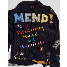Mend!: A Refashioning Manual and Manifesto Paperback, Penguin Books
